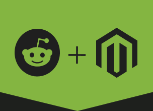 Reddit + Magento